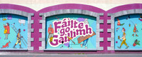 Fáilte go Gaillimh - Welcome to Galway
